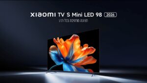 סדרת הטלוויזיות Xiaomi TV S MiniLED 2026. מקור: Xiaomi