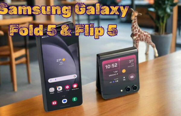 ג׳ירפה סוקרת: המתקפלים Samsung Galaxy Fold 5 & Flip 5